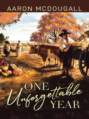 cover image of ONE UNFORGETTABLE YEAR